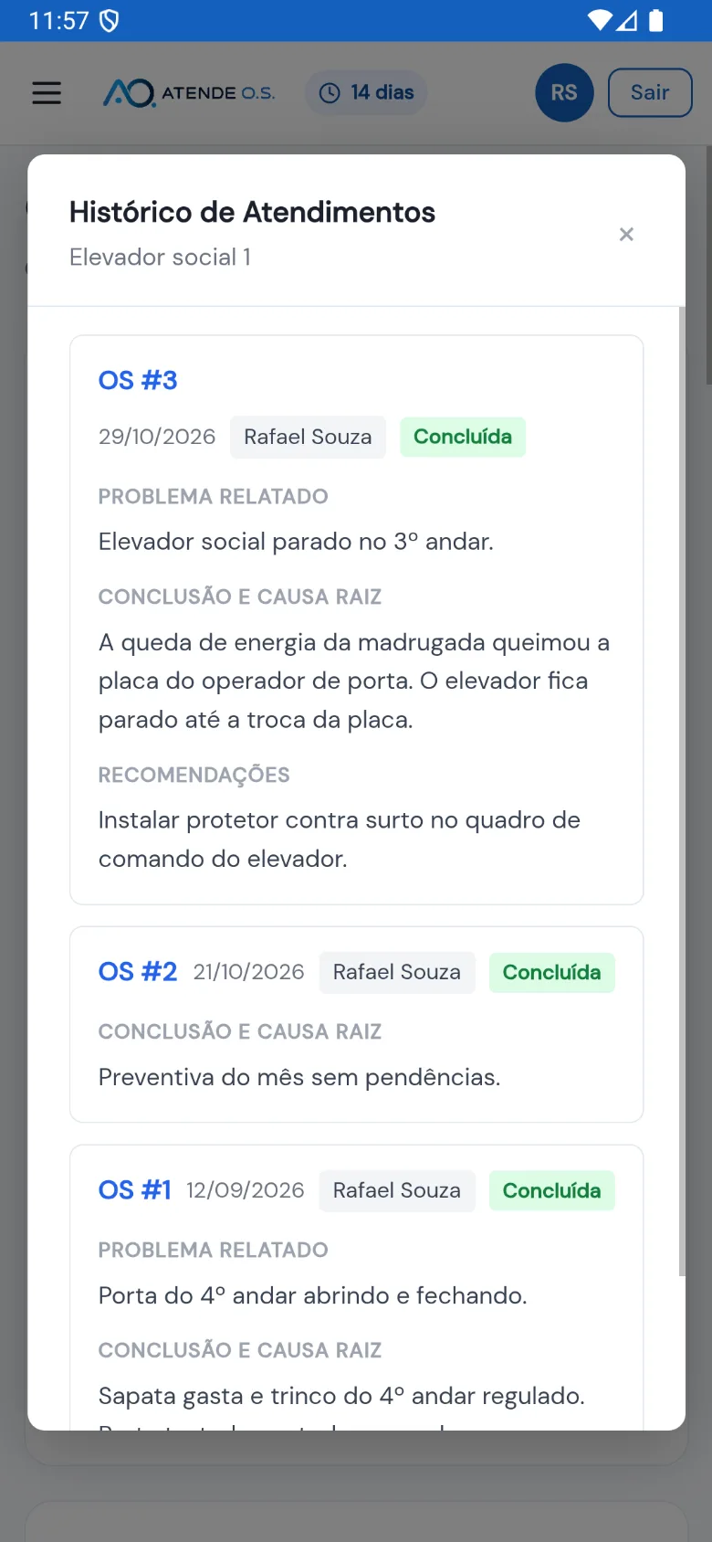Histórico de Atendimentos do Elevador social 1: o chamado de 29/10 com o problema relatado, a conclusão e causa raiz e as recomendações, a preventiva de 21/10 sem pendências e o chamado de 12/09 da porta do 4º andar (dados fictícios)