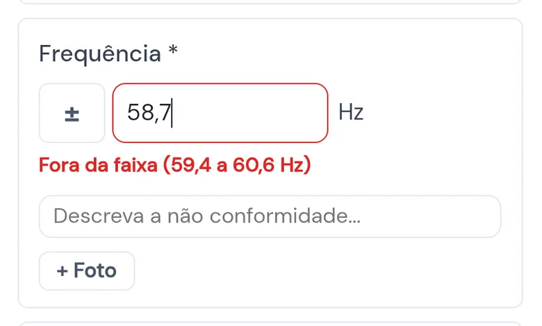 Item Frequência com 58,7 Hz em vermelho, o aviso Fora da faixa (59,4 a 60,6 Hz) e o campo Descreva a não conformidade