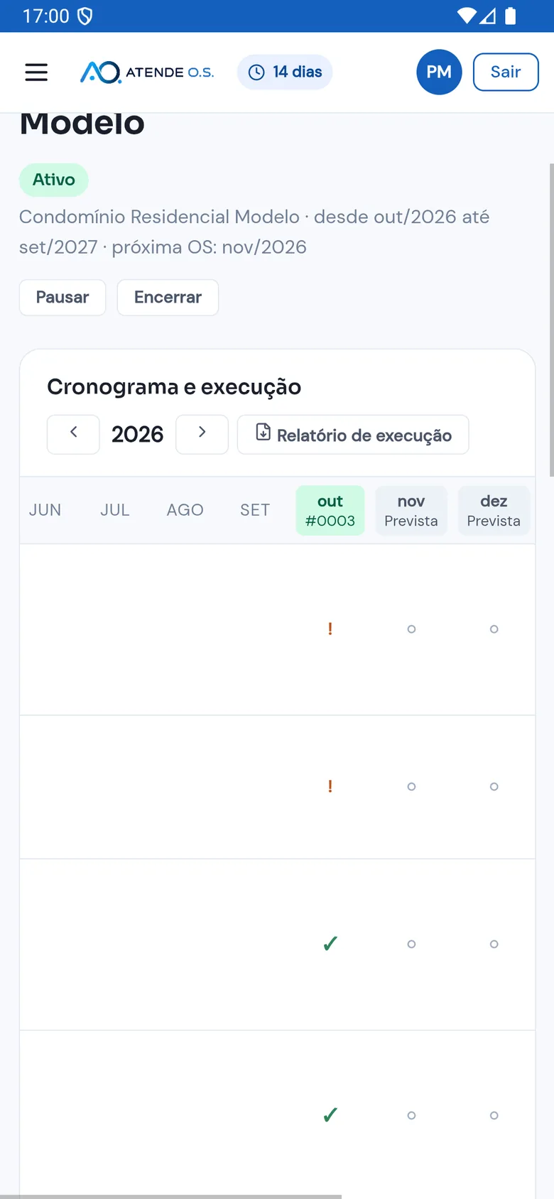 Plano de manutenção de um condomínio, ativo de out/2026 a set/2027 e com a próxima OS em nov/2026; no cronograma, outubro com a OS #0003, duas atividades executadas com não conformidade e as outras conformes, e novembro e dezembro previstos (dados fictícios)
